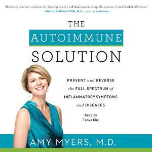 The Autoimmune Solution | Amy Myers | AudioBook 