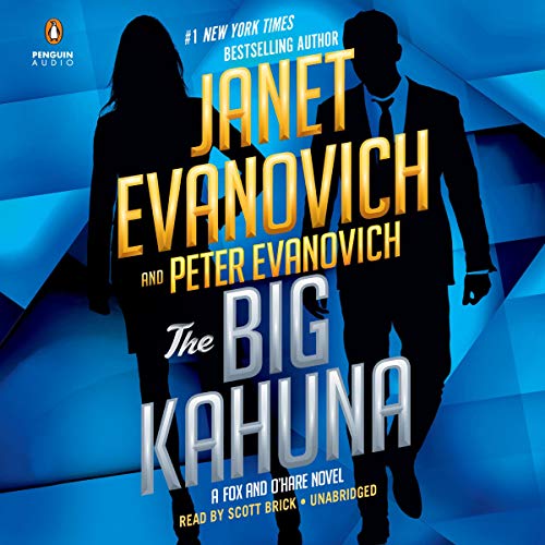 The Big Kahuna By Janet Evanovich, Peter Evanovich