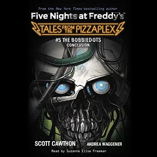 The Bobbiedots Conclusion By Scott Cawthon, Andrea Waggener