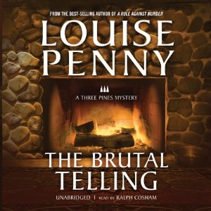 The Brutal Telling | Louise Penny | AudioBook 