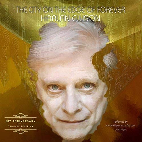 The City on the Edge of Forever By Harlan Ellison