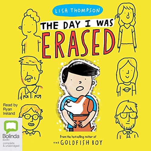 The Day I Was Erased By Lisa Thompson