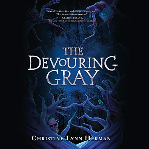 The Devouring Gray By Christine Lynn Herman