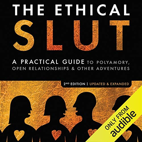 The Ethical Slut By Janet W. Hardy, Dossie Easton