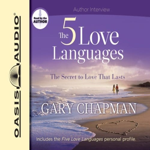 The Five Love Languages | Gary Chapman