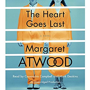 The Heart Goes Last | Margaret Atwood | AudioBook Download