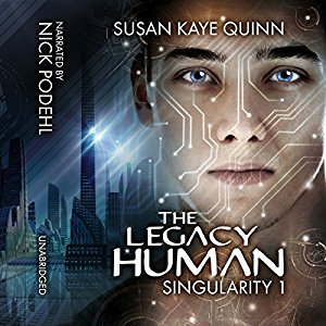 The Legacy Human | Susan Kaye Quinn | AudioBook 