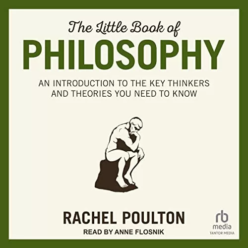 The Little Book of Philosophy By Rachel Poulton