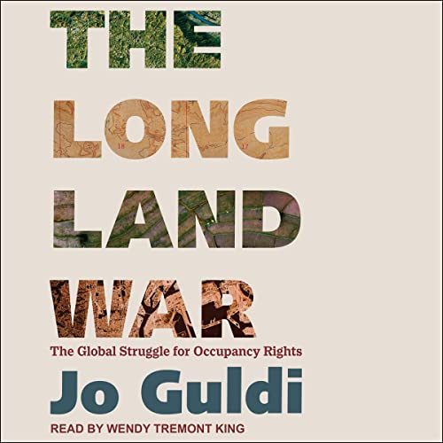 The Long Land War By Jo Guldi
