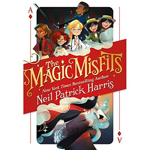 The Magic Misfits By Neil Patrick Harris