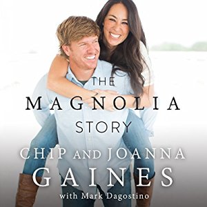 The Magnolia Story | Chip Gaines,Joanna Gaines | AudioBook Download