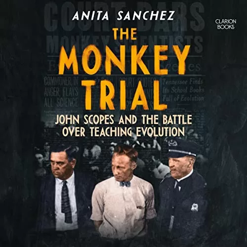 The Monkey Trial By Anita Sanchez