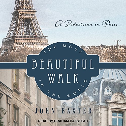 The Most Beautiful Walk in the World By John Baxter
