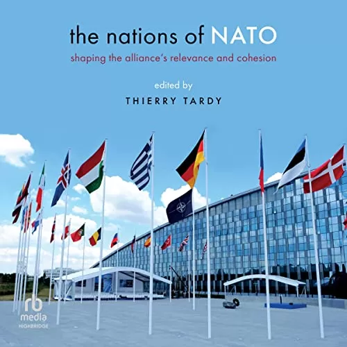 The Nations of NATO By Thierry Tardy