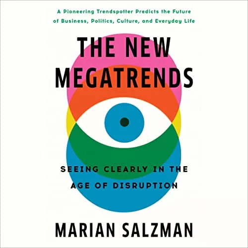 The New Megatrends By Marian Salzman