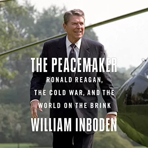The Peacemaker By William Inboden