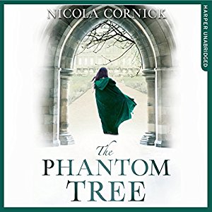 The Phantom Tree | Nicola Cornick | AudioBook 
