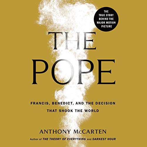 The Pope By Anthony McCarten