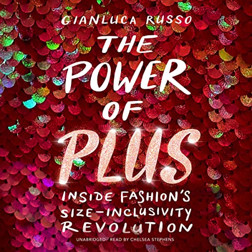 The Power of Plus By Gianluca Russo