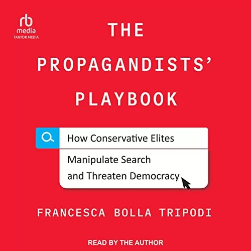 The Propagandists’ Playbook By Francesca Bolla Tripodi