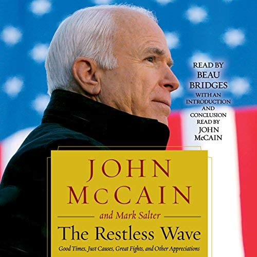The Restless Wave | John McCain, Mark Salter