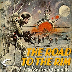 The Road to the Rim | A. Bertram Chandler | AudioBook Download