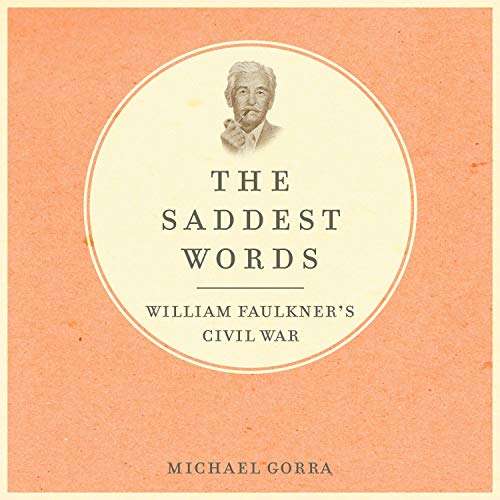 The Saddest Words By Michael Gorra