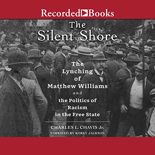 The Silent Shore By Charles L. Chavis Jr.