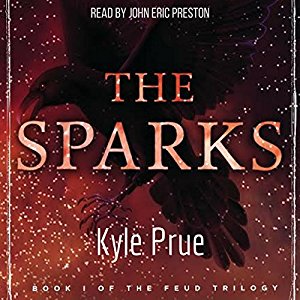 The Sparks | Kyle Prue | AudioBook 