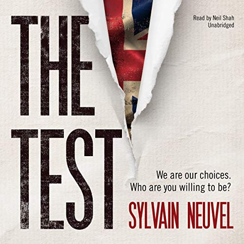 The Test By Sylvain Neuvel