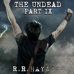 The Undead: Part 9 | R. R. Haywood | AudioBook Download