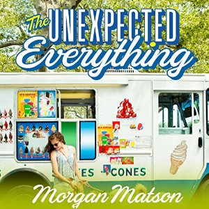 The Unexpected Everything | Morgan Matson | AudioBook 