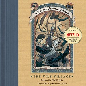 The Vile Village | Lemony Snicket | AudioBook 