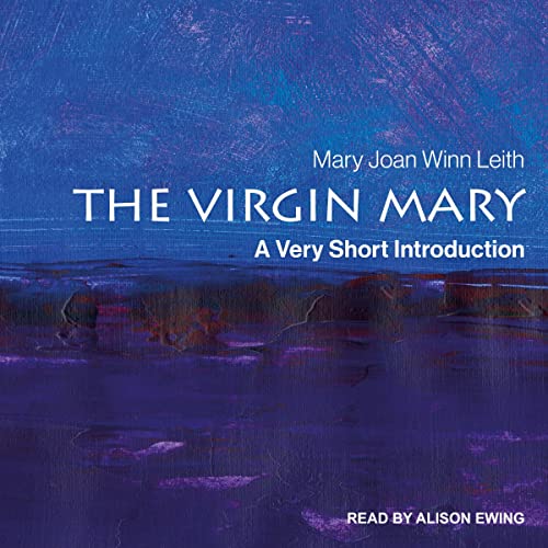 The Virgin Mary By Mary Joan Winn Leith
