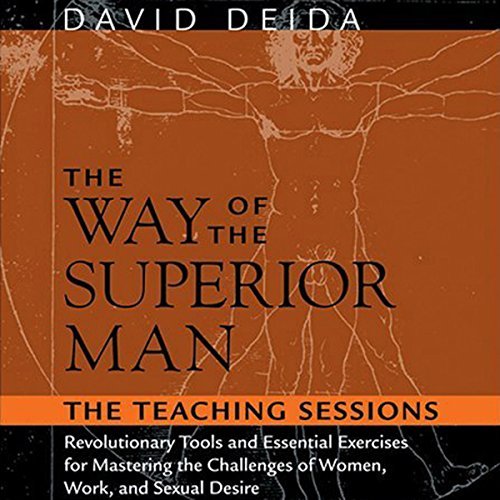 The Way of the Superior Man | David Deida