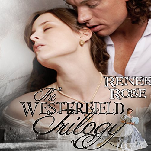 The Westerfield Trilogy By Renee Rose