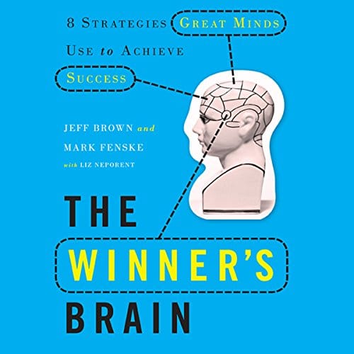 The Winner’s Brain By Jeff Brown, Mark Fenske, Liz Neporent
