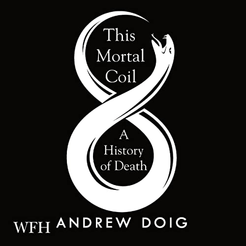 This Mortal Coil By Andrew Doig