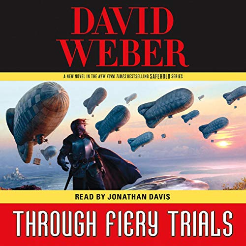 Through Fiery Trials By David Weber