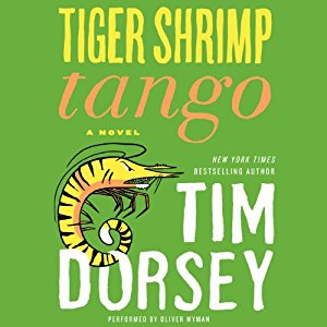 Tiger Shrimp Tango | Tim Dorsey | AudioBook 