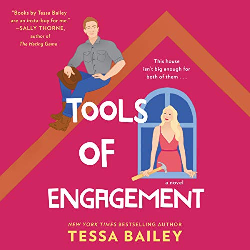 Tools of Engagement By Tessa Bailey