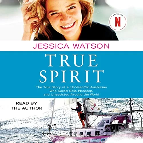 True Spirit By Jessica Watson