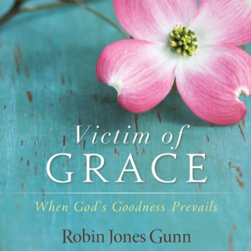 Victim of Grace By Robin Jones Gunn