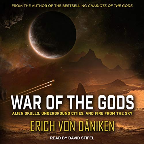 War of the Gods By Erich von Daniken