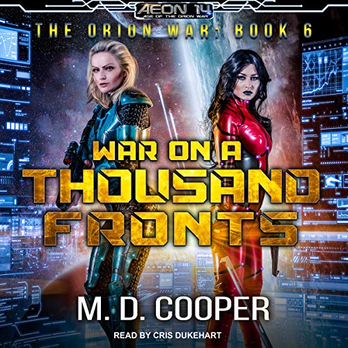 War on a Thousand Fronts By M. D. Cooper