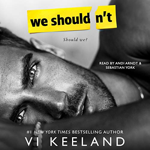 We Shouldn’t By Vi Keeland