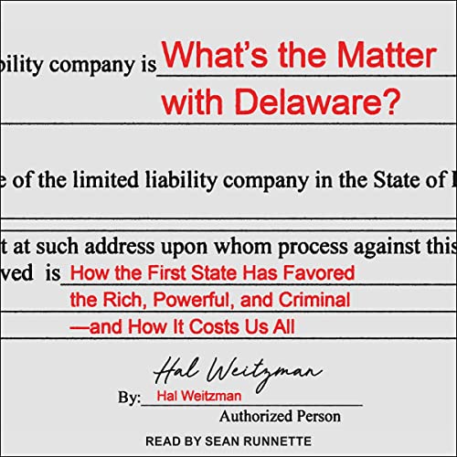 What’s the Matter with Delaware? By Hal Weitzman