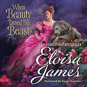 When Beauty Tamed the Beast | Eloisa James | AudioBook 