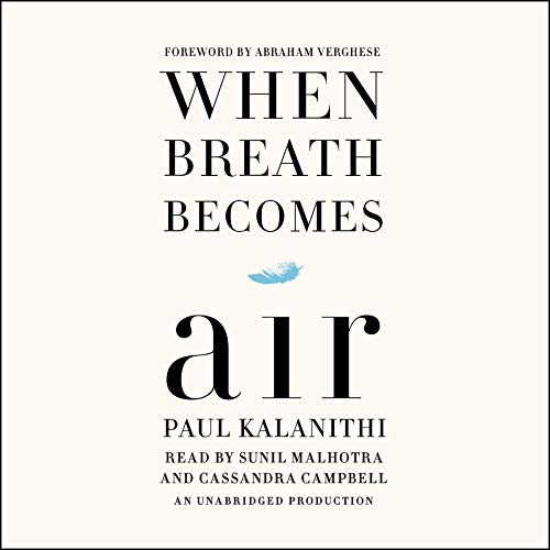 When Breath Becomes Air By Paul Kalanithi