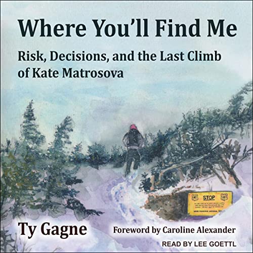 Where You’ll Find Me By Ty Gagne